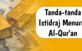 Tanda-Tanda Istidraj Menurut Al-Qur'an